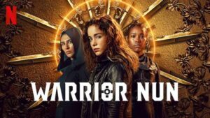 Netflix Warrior Nun Renewed for Season 2 - Geeky KOOL