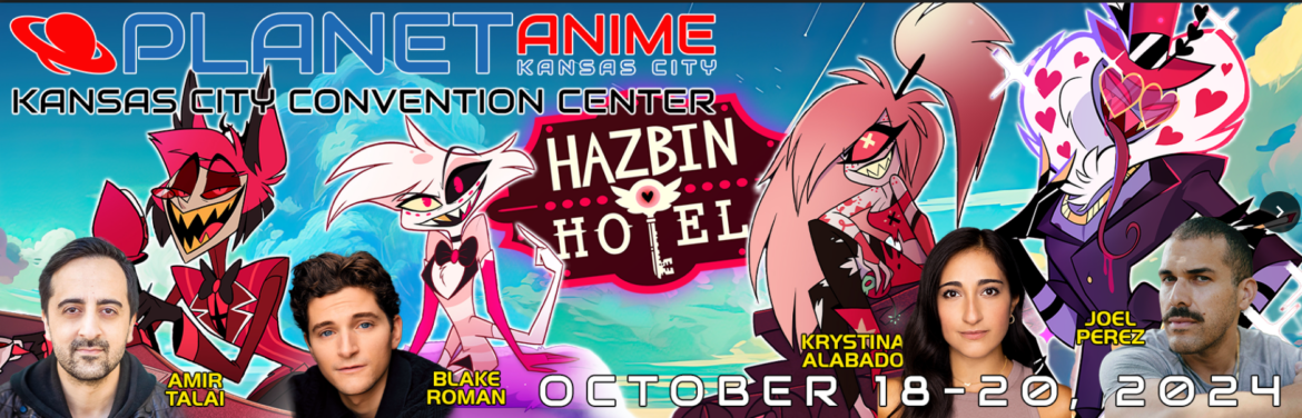 Hazbin Hotel Voice Actors Featured at Planet Anime Kansas City