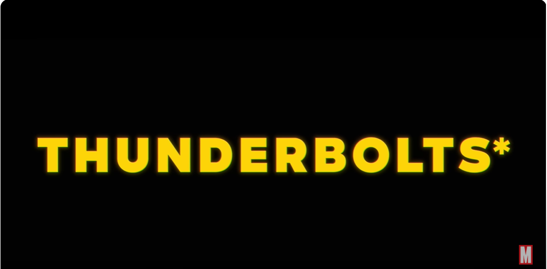 Trailer: Thunderbolts*